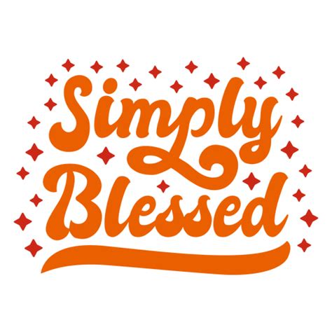 Simply Blessed Lettering Transparent Png And Svg Vector File