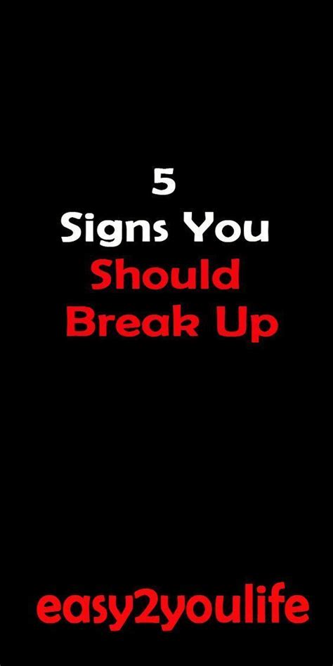 5 Signs You Should Break Up Even Though You Love Your Partner