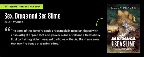 Exclusive Excerpt Sex Drugs And Sea Slime Wired