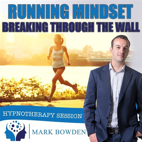 Running Mindset Self Hypnosis Meditation Mark Bowden Hypnosis Downloads