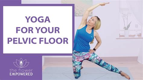 Minutes Of Yoga For A Balanced Pelvic Floor YouTube