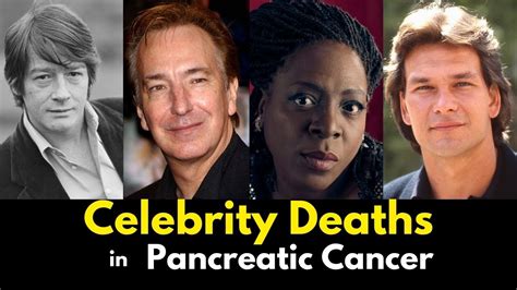 Celebrities Who Died Of Pancreatic Cancer Famous Celebrity Deaths