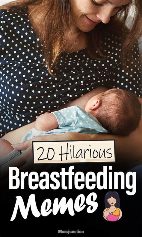 20 breastfeeding memes that capture the hilarity of nursing breastfeeding meme breastfeeding