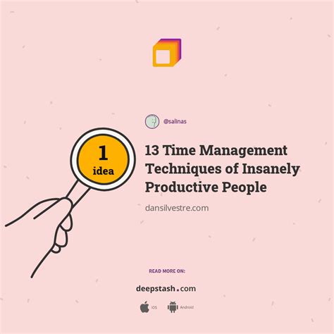 13 Time Management Techniques Of Insanely Productive People Deepstash