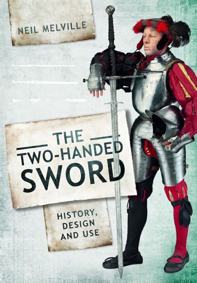 Pen And Sword Books The Two Handed Sword Hardback