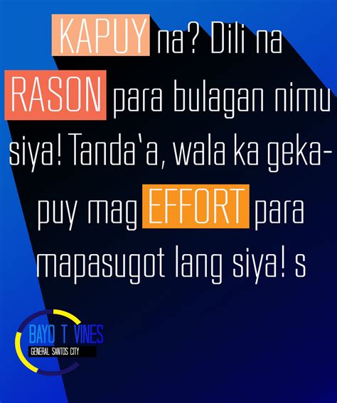 Bisaya Quotes By Bayo T Vines Bisaya Quotes Quotes Funny