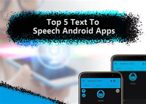 Top 5 Text To Speech Android Apps