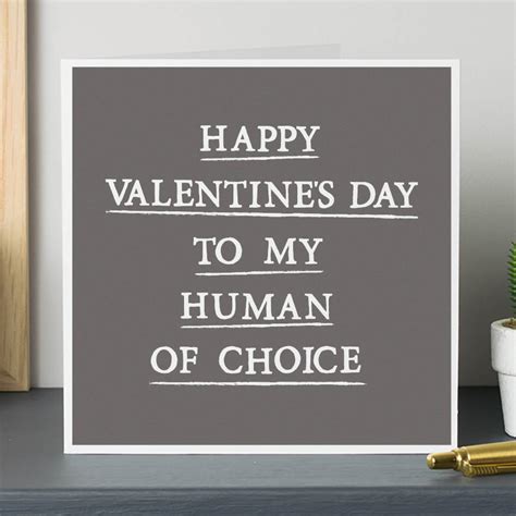 Human Of Choice Valentines Day Card By Zoe Brennan