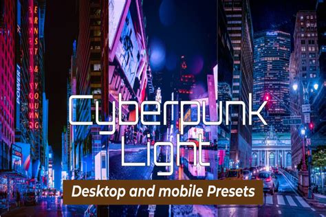 Cyberpunk Light Lightroom Presets Graphic By Neoreborn Creative