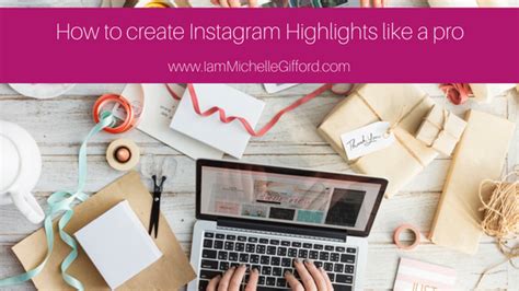 How to create Instagram Highlights • Showit Blog