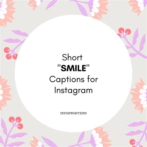 200 Short Smile Instagram Captions For Selfies 2021 Instafbcaptions