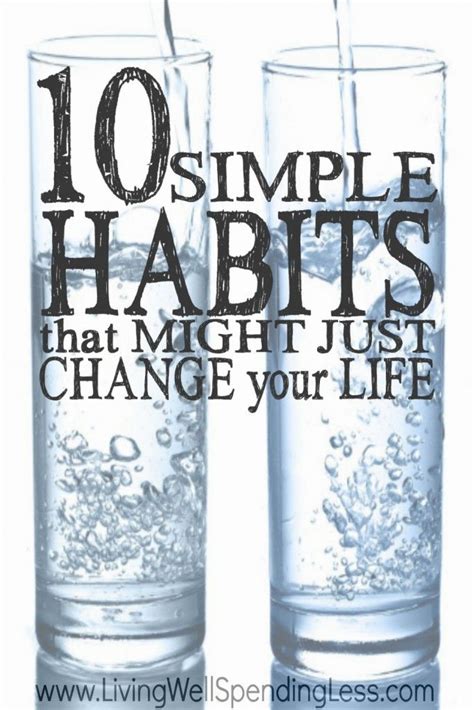 10 Simple Habits That Might Change Your Life Health Good Habits Health Fitnesscat
