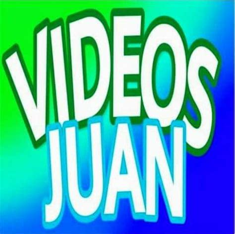 Videos Juan