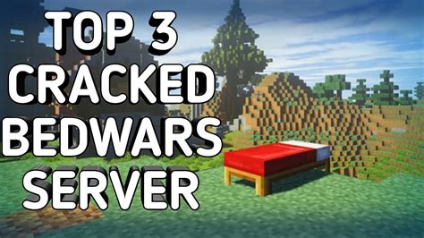 Top 3 Best Cracked Bedwars Server Minecraft Youtube