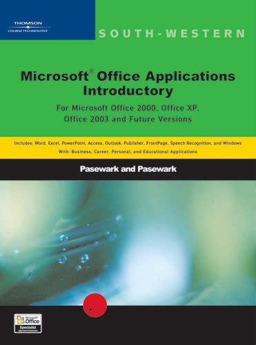 Microsoft Office Applications Introductory Pasewark And Pasewark