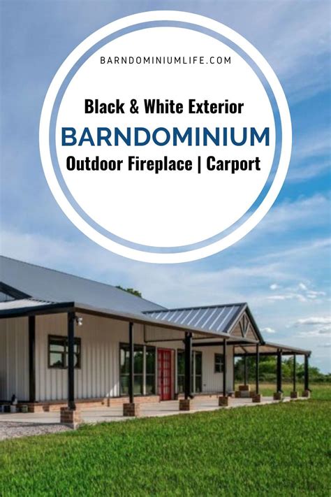 20 Black And White Barndominium