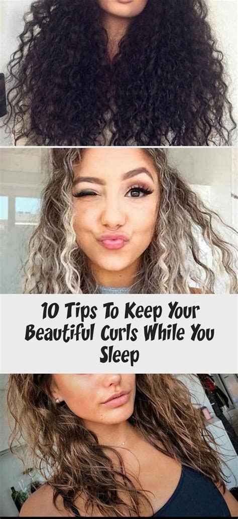 10 tips to keep your beautiful curls while you sleep hairstyles beautiful cur beautiful