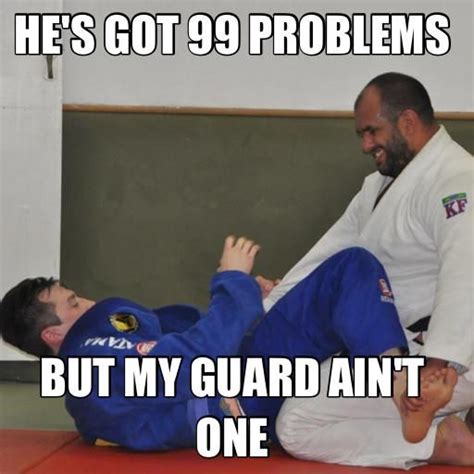 Lol Martial Arts Humor Bjj Jiu Jitsu 99 Problems Gymnastics Workout Brazilian Jiu Jitsu