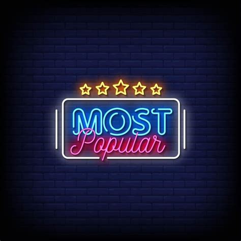 Premium Vector Most Popular Neon Signs Style Text