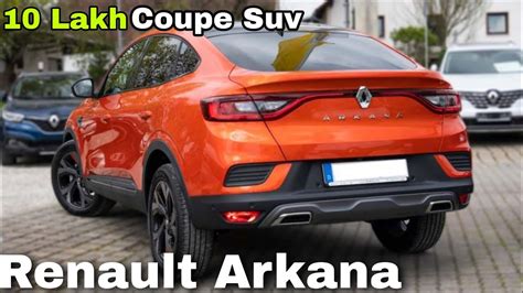 Renault Arkana Launch In India Price Features Engines YouTube