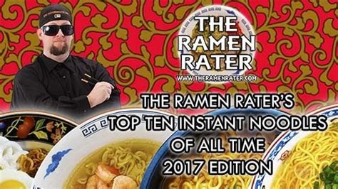 The Annual Round Of The Ramen Rater S Top Ten Encompasses The Best Of The Best Of Over 2 400