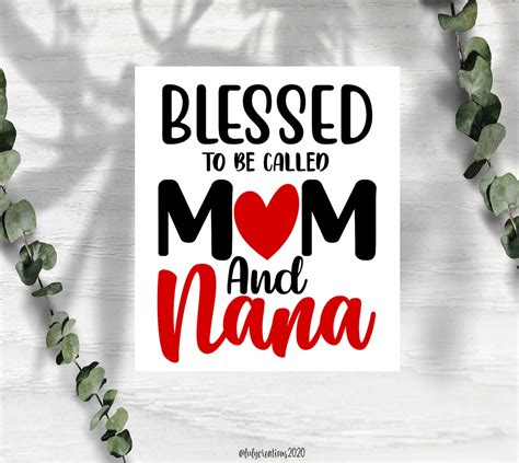 Blessed Mom And Nana Vinyl Decal Mother S Day Decal Mom Etsy
