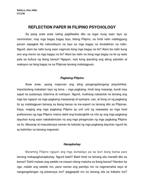 Tagalog is an austronesian language spoken as a first language by the ethnic tagalog people, who make up a quarter of the population of the philippines, and as a second language by the majority. Reflection Paper in Filipino Psychology