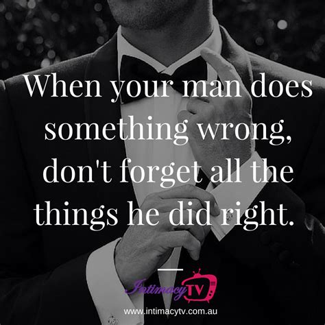 When Your Man Does Something Wrong Dont Forget All The Things He Did