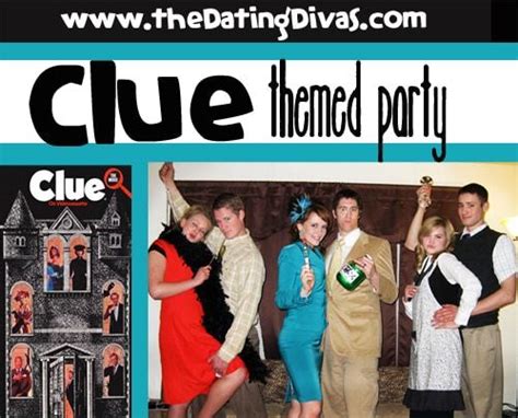 The Clue Date Clue Party Clue Themed Parties Dating Divas