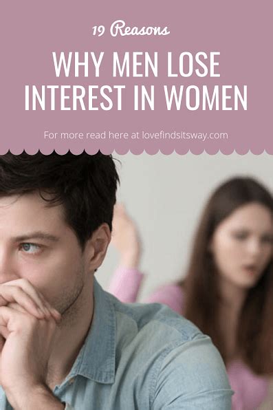 19 Reasons Why Men Lose Interest In A Woman And How Fix It