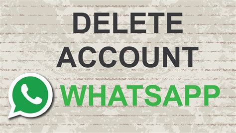 How To Easily Delete Whatsapp Account From Any Device
