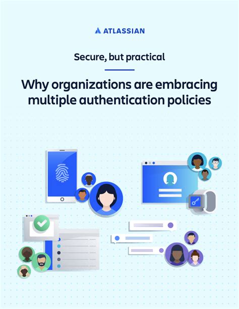 Why Organizations Are Embracing Multiple Authentication Policies Hot