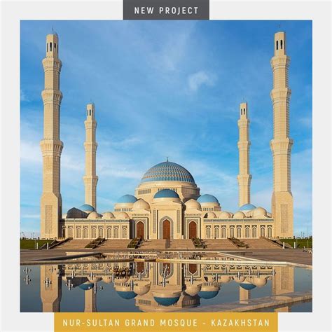The New Project Completed With Perfect Stones Nur Sultan Grand Mosque