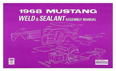 1968 all makes all models parts fd6138 1968 mustang weld sealant assembly manual classic