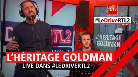 L H Ritage Goldman Interpr Te Il Suffira D Un Signe En Live Dans