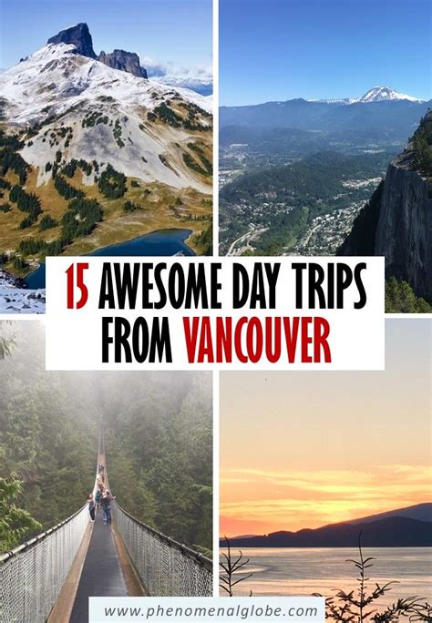 Here Are The Best Day Trips From Vancouver These Epic Vancouver Day