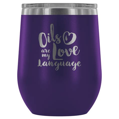 12oz. Stemless Wine Tumblers - Oils are my Love Language - Purple | Wine tumblers, Wine, Wine cups