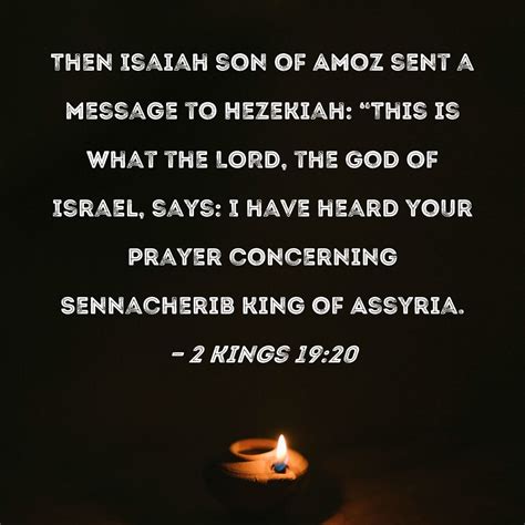 Kings Then Isaiah Son Of Amoz Sent A Message To Hezekiah This