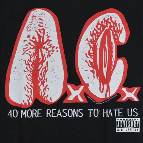 【楽天市場】anal Cunt アナルカント 40 More Reasons To Hate Us Tシャツ：tradmode