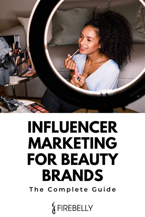 From Makeup To Skin Care This Is The Complete Guide To Influencer