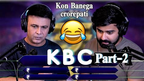 Kon Banega Crorepati 😂 Part 2 Kbc Prank Funny Video Funny Prank Comedy Video