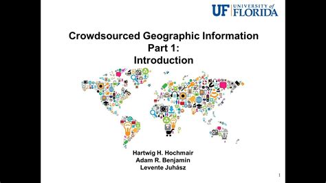 Crowdsourced Geographic Information Part 1 Introduction Youtube