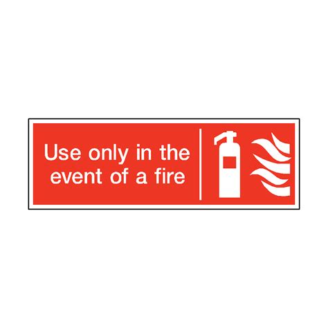 Use Only In The Event Of Fire Safety Sticker Safety Uk