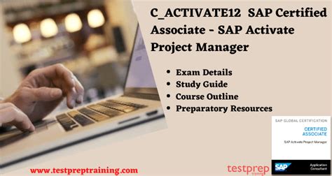 Sap Certified Associate Sap Activate Project Manager - C_ACTIVATE12 SAP Certified Associate - SAP Activate Project Manager
