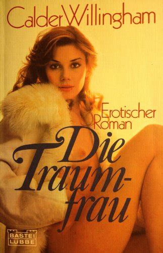 『die traumfrau erotischer roman 』｜感想・レビュー 読書メーター