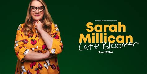 Mcd Presents Sarah Millican Late Bloomer Whats On National Opera