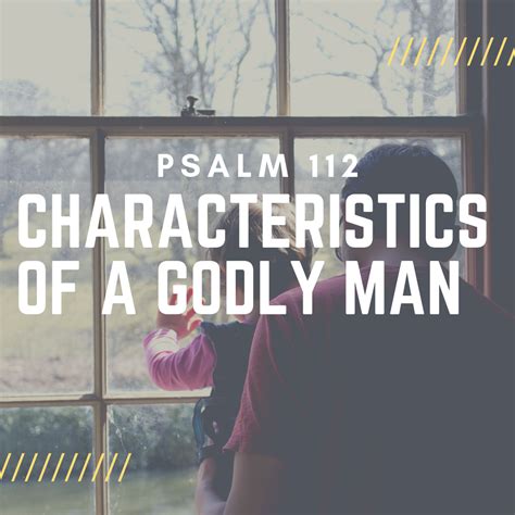 characteristics of a godly man trinity pentecostal church