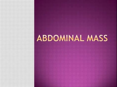 Abdominal Mass