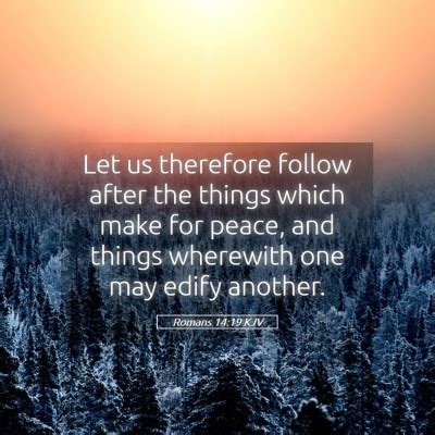 Romans Kjv Let Us Therefore Follow After The Things Which