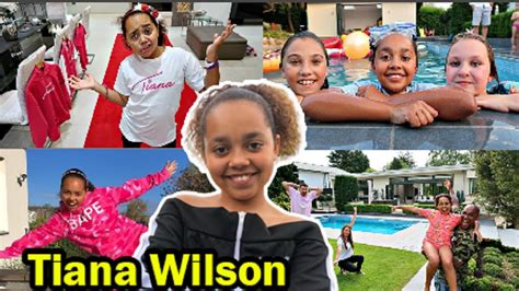 Tiana Wilson Everything You Need Know About Tiana Wilson Youtube